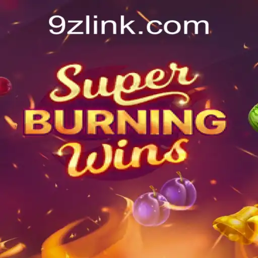 Exploring the Thrills of SuperBurningWins: A Hot Slot on 9Z.com Platform